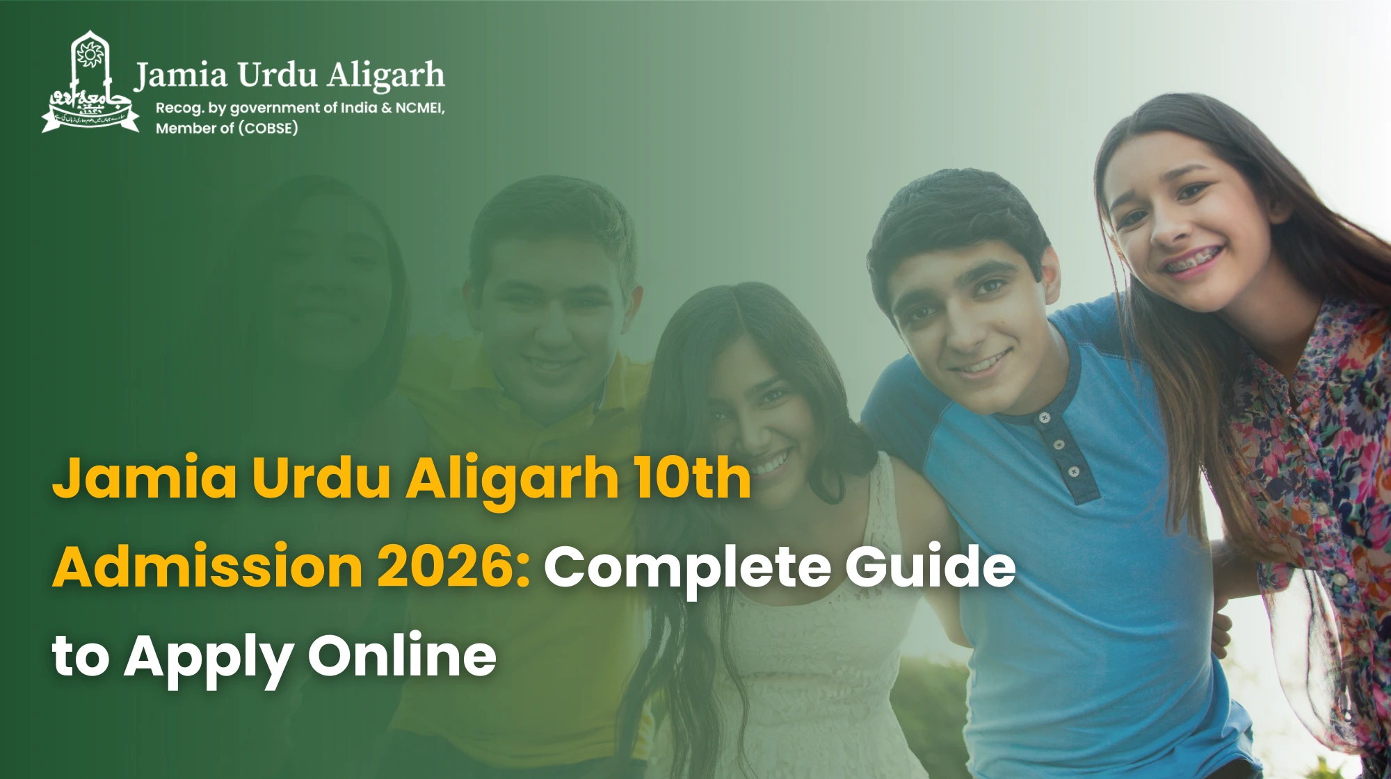 Jamia Urdu Aligarh 10th Admission 2026: Complete Guide to Apply Online